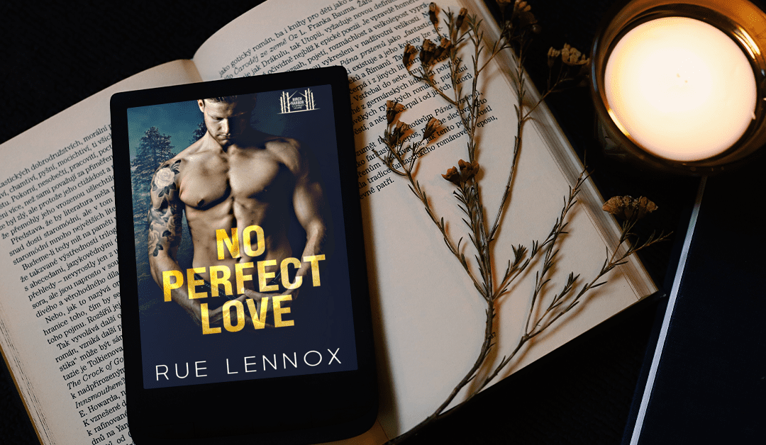 No Perfect Love – Chapter One