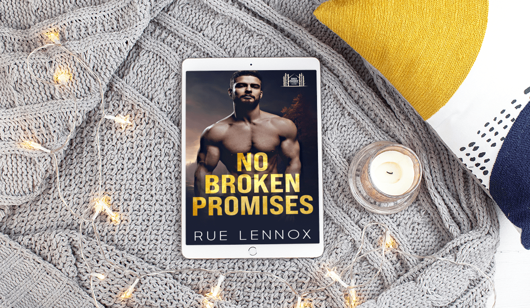 No Broken Promises – Chapter One